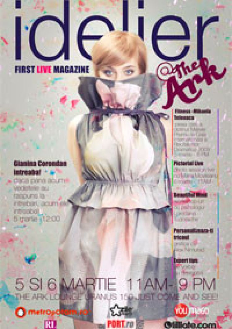 Idelier @ The Ark – Lansarea oficiala a primei reviste glossy live din Romania